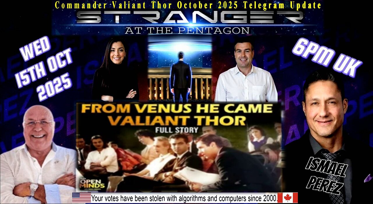 “Ishmael Reveals Secrets of the Galactic Alliance and Solar Warden” - Commander Valiant Thor update