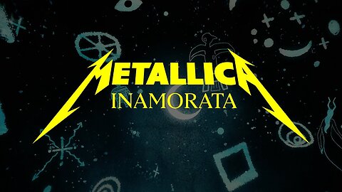 Metallica – Inamorata