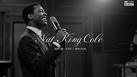 Vintage Soul: Nat King Cole’s BBC Rendition of “Day In, Day Out” With Lyrics