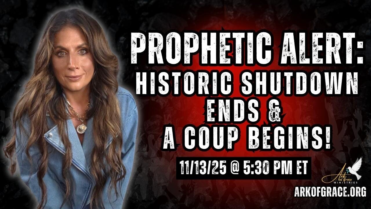 Prophetic Alert: Historic Shutdown Ends and a Coup Begins