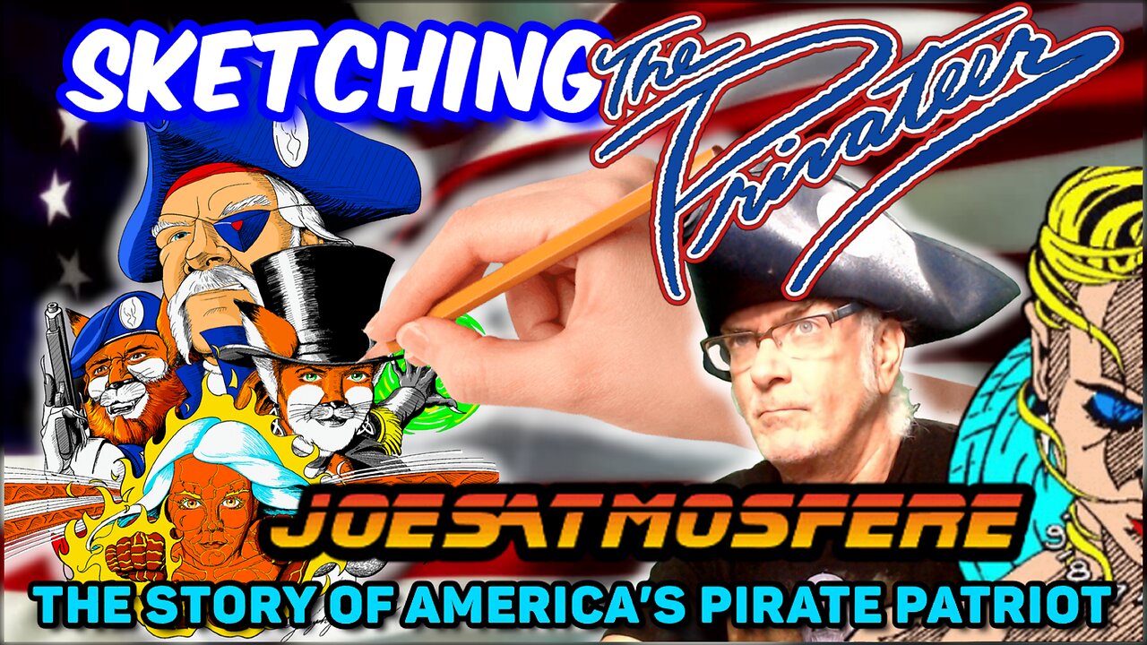 Sketching The Privateer: Amateur Comic Art Live, Episode 136!