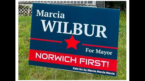 Marcia Wilbur for Mayor of Norwich CT Connecticut NOVEMBER 4 2025