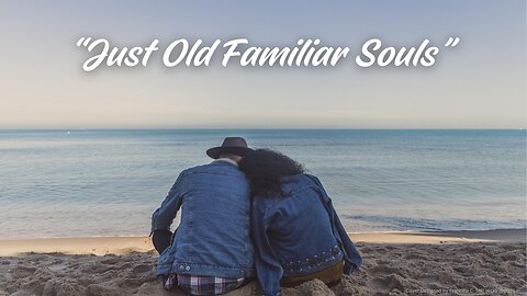 “Just Old Familiar Souls” lyrics by Francina G. Still | TMINW Prod. FCSH ©2025