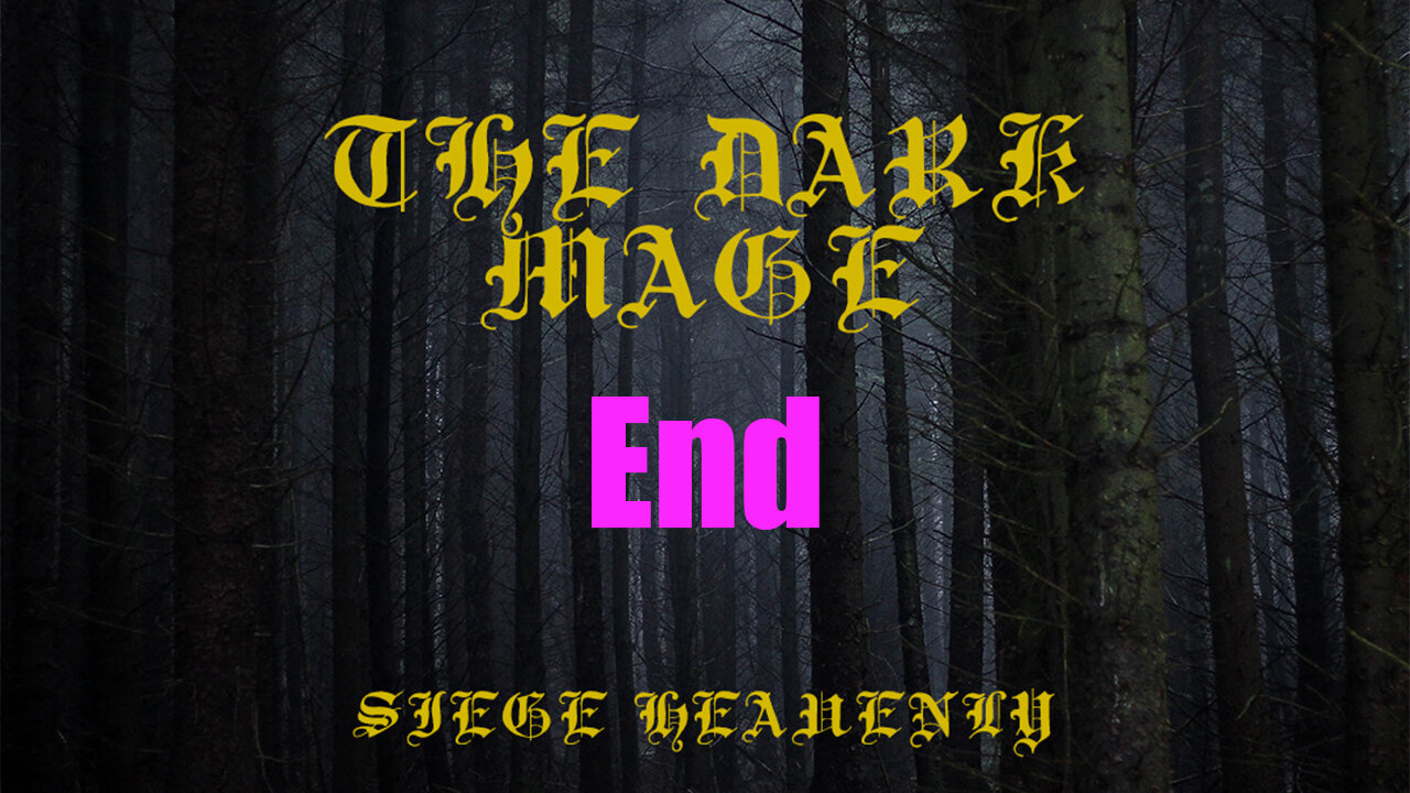 The Dark Mage - Epilogue