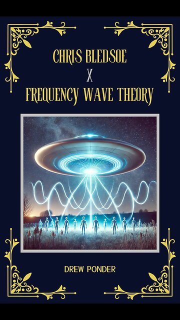 Chris Bledsoe x Frequency Wave Theory