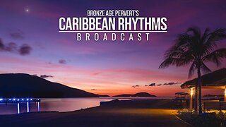 Ep 113 "America Revolution" • Caribbean Rhythms w/ Bronze Age Pervert