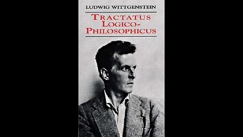 Tractatus Logico-Philosophicus by Ludwig Wittgenstein | Summary and Critique