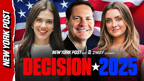 Decision 2025 Live: An Interactive Special Report from New York Post and 2WAY