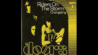 Riders On The Storm ~ The Doors