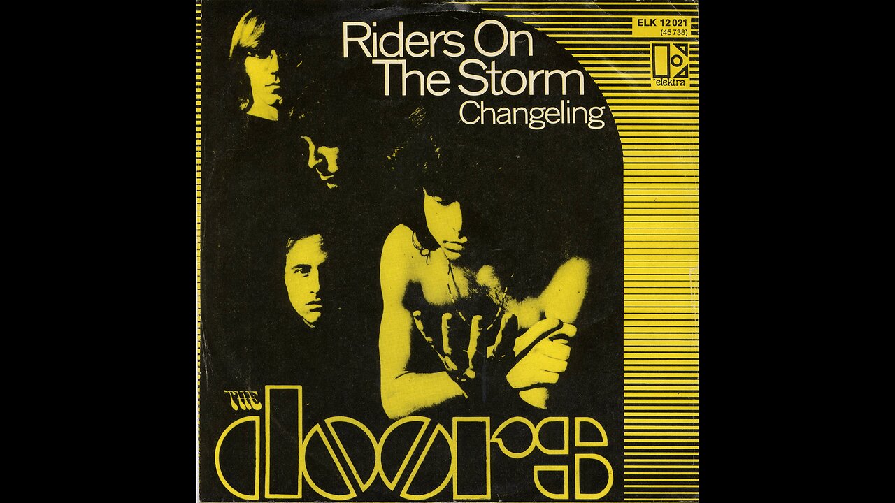 Riders On The Storm ~ The Doors