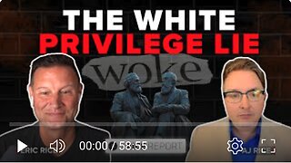 The White Privilege LIE: Who’s Really Controlling the Narrative?