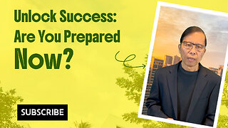 Unlock Success: Are You Prepared Now?