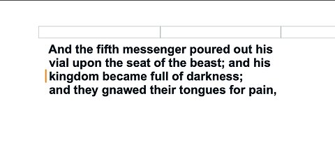 5th messenger poured out his vial upon the seat of the beast and his kingdom became full of darkness