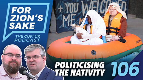 EP106 For Zion’s Sake Podcast - Was Jesus a Palestinian refugee?