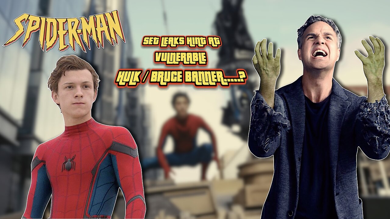 Spider-Man: Brand New Day - Tom Holland Returns, Sadie Sink Spotted, Hulk Scene