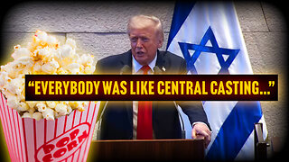 Donald Trump's Speech At The Israeli Parliament: "Everybody Was Like Central Casting..."