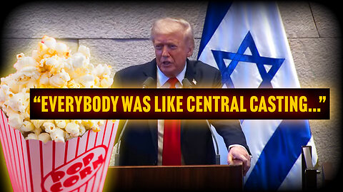 Donald Trump's Speech At The Israeli Parliament: "Everybody Was Like Central Casting..."