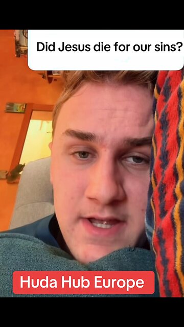 Did Jesus die for our sins?