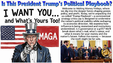 Is This President Trump's Political Playbook?