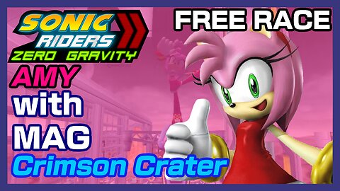 Sonic Riders: Zero Gravity: Amy with Mag on Crimson Crater (Free Race)