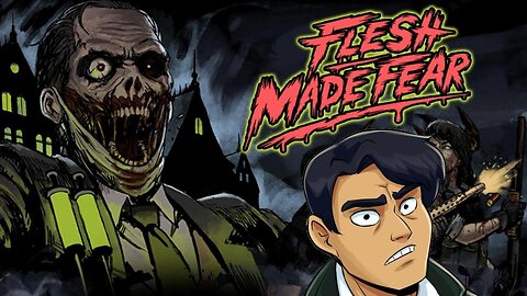 It's Halloween, Let's play an RE like game - Flesh Made Fear