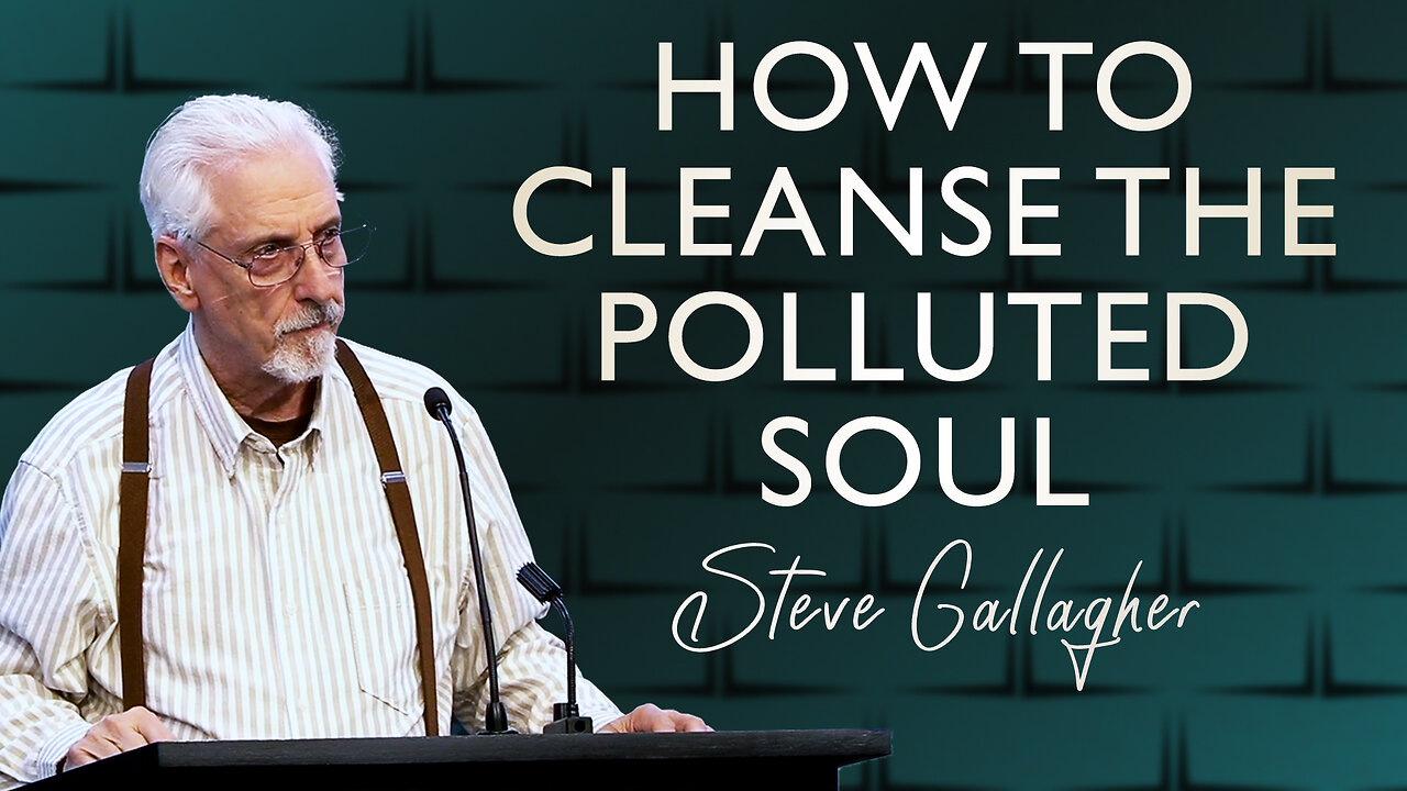 How to Cleanse the Polluted Soul
