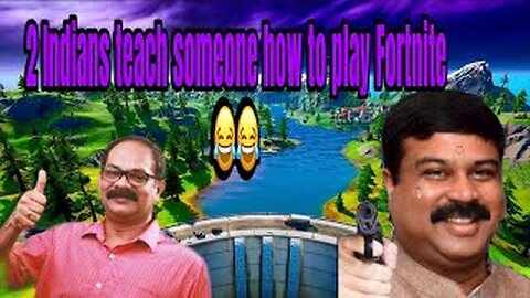 2 Indians teaches someone how to play Fortnite