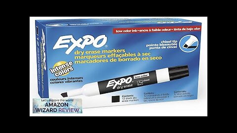 EXPO Low Odor Dry Erase Markers Chisel Tip Black 12 Review