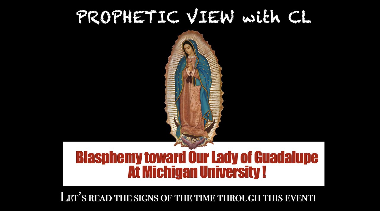 Prophetic View with CL - Attack against Our Lady's image!