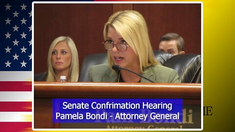 Senate Confirmation - Pamela Bondi - Attorney General