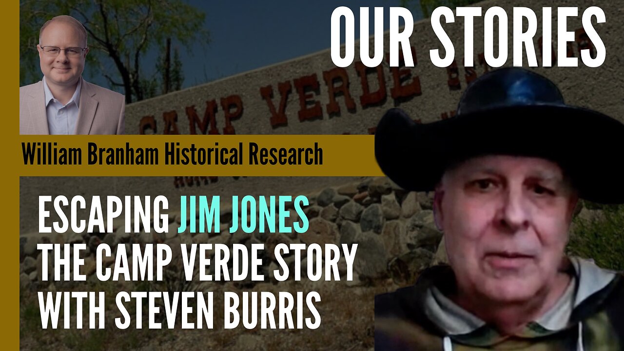 Escaping Jim Jones: The Camp Verde Story - With Steven Burris - Episode 288