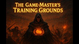 The Infamous GM's Training Grounds s03e01 | "Player Agency"