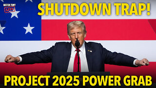 Trump’s Shutdown TRAP: Project 2025 Power Grab EXPOSED! | The Tony Michaels Podcast #1003