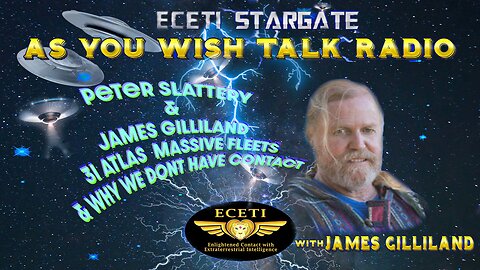 peter SLATTERY & JAMES GILLILAND 3I ATLAS MASSIVE FLEETS & WHY WE DONT HAVE CONTACT