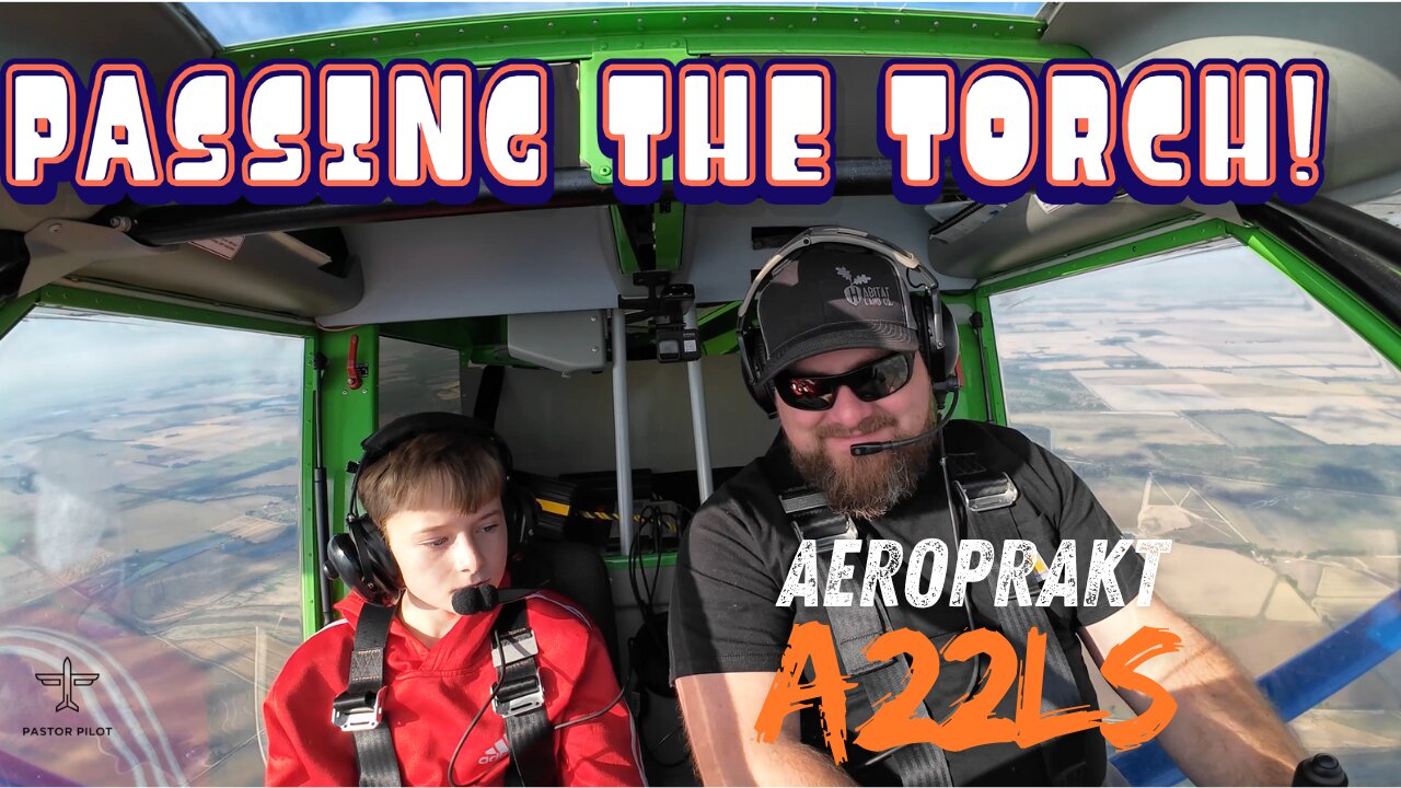 Passing The Yoke: Episode 1: My son's first flight in 10 years.