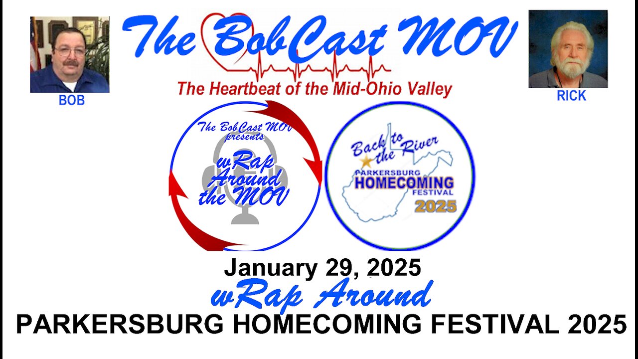 wRap Around MOV, Jan. 29, 2025 • Parkersburg Homecoming 2025