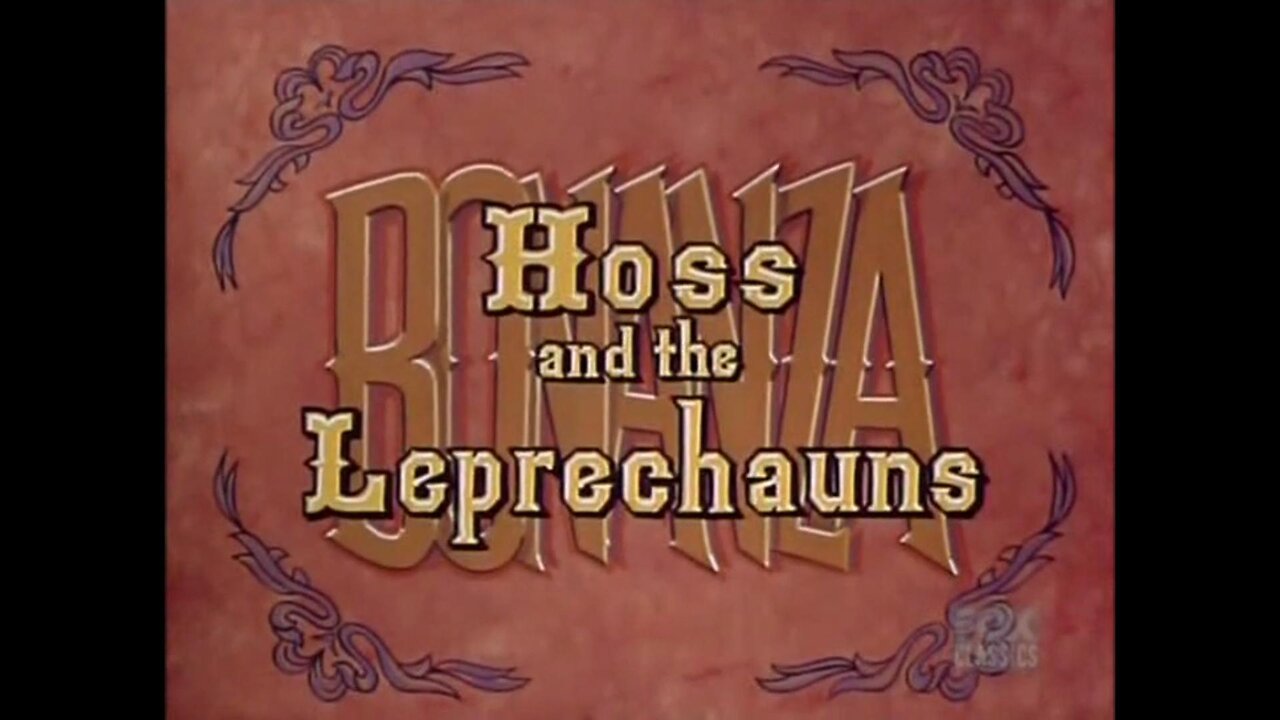 "Hoss and the Leprechauns"