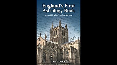 England’s First Astrology Book - Dr. Mitchell