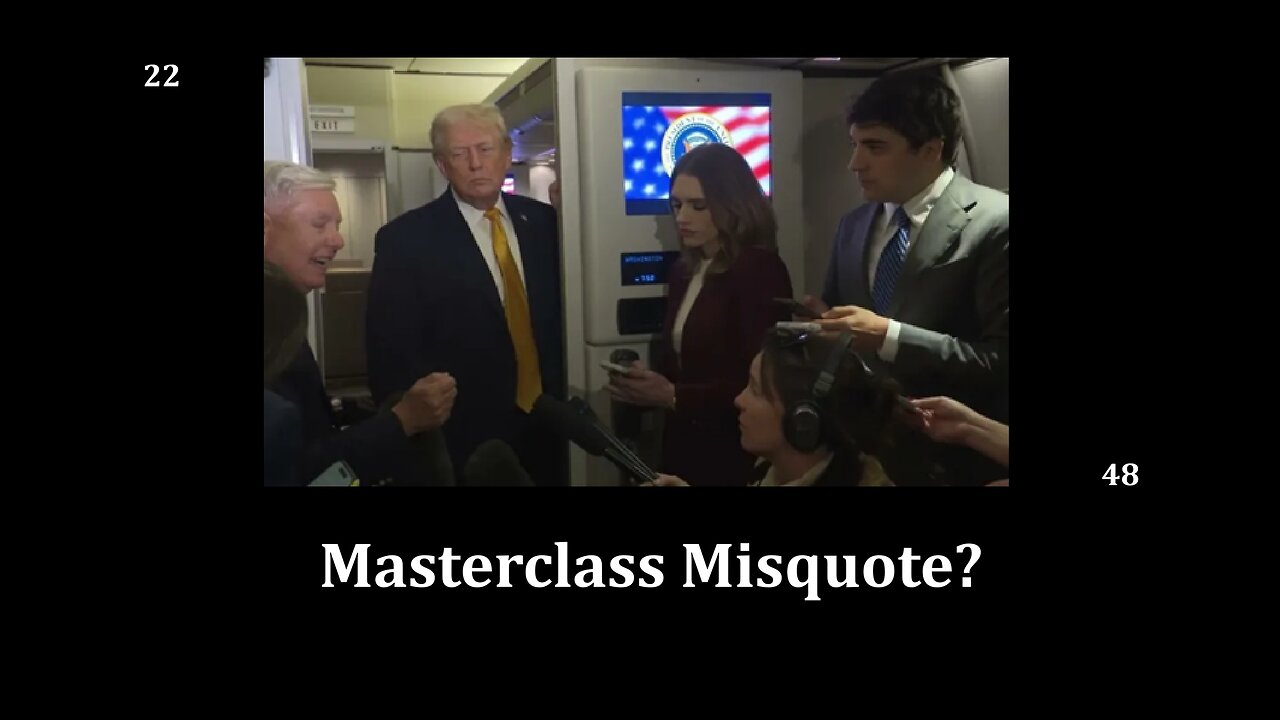 Masterclass Misquote?