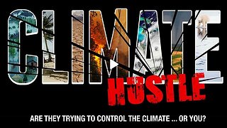 Climate Hustle (2016 Documentary)