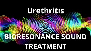 Urethritis _ Sound therapy session