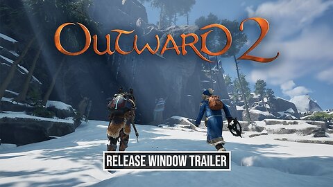 Outward 2 - Official Release Window Trailer