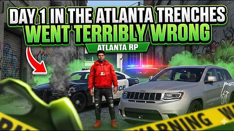 DAY 1 IN THE ATLANTA TRENCHES WENT TERRIBLY WRONG