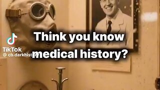 Think You Know Medical History? Let’s Test That...