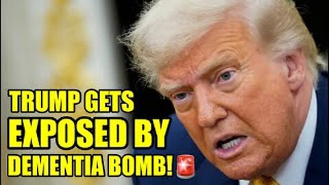 🚨A Trump Dementia BOMB Just Made INTERNATIONAL HEADLINES