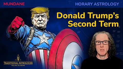 🔴 MUNDANE HORARY – Donald Trump's Second Term as President ⏳