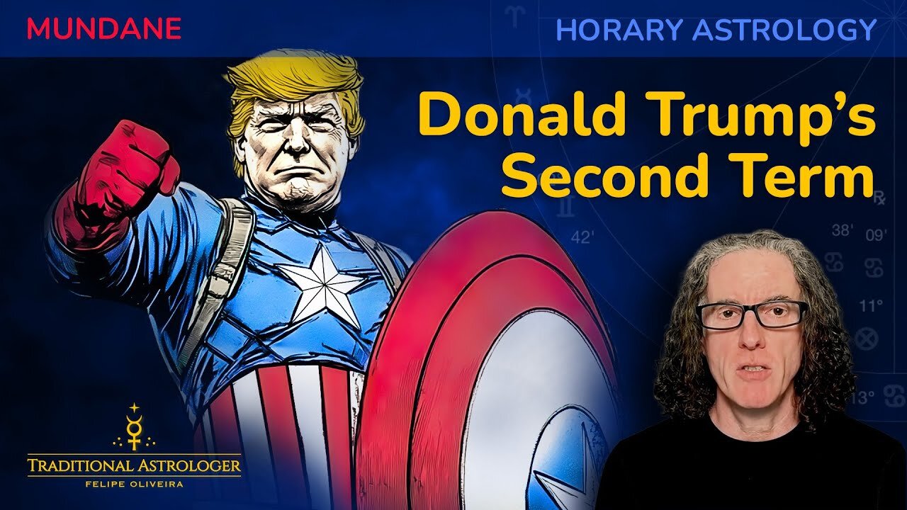 🔴 MUNDANE HORARY – Donald Trump's Second Term as President ⏳