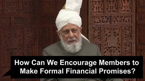 How Can We Encourage Members to Make Formal Financial Promises?