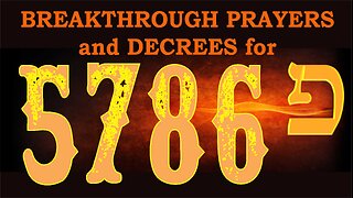 Breakthrough Prayers and Decrees for 5786