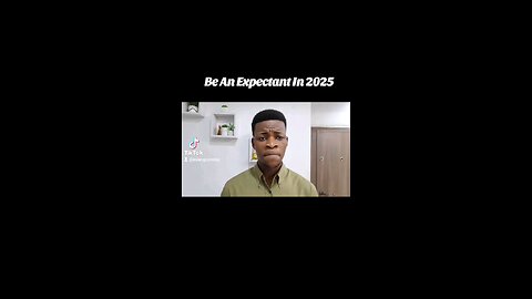 Be An Expectant In The Year 2025